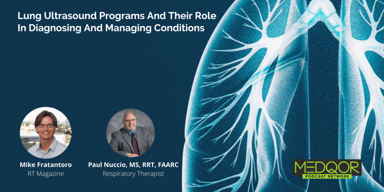 Lung Ultrasound Programs and Their Role in Diagnosing and Managing Conditions